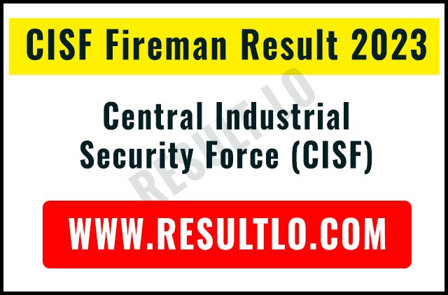 CISF Fireman Result 2023